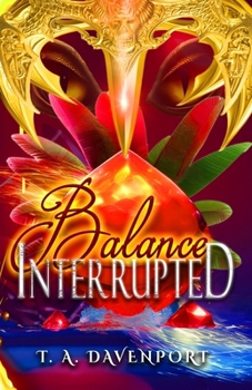 Paperback Balance Interrupted: An Angel & Savior Paranormal Romance Book