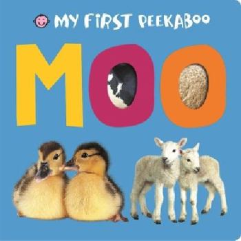 Hardcover Moo: My First Peekaboo Book