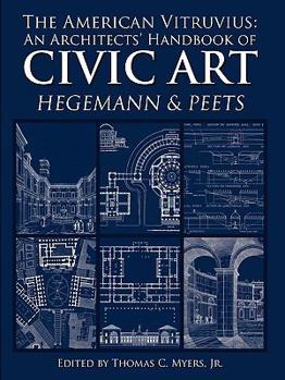 Paperback The American Vitruvius: An Architects' Handbook of Civic Art Book