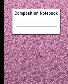 Paperback Composition Notebook: Rose Gold Pink Faux Sparkle Book