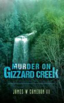 Paperback Murder on Gizzard Creek Book