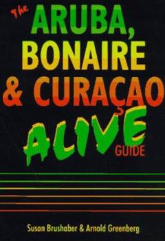 Paperback Aruba, Bonaire & Curacao Alive! Book