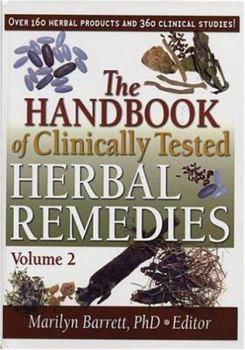 Hardcover The Handbook of Clinically Tested Herbal Remedies: Volume 2 Book