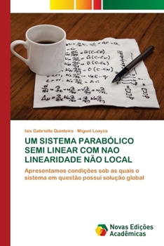 Paperback Um Sistema Parabólico Semi Linear Com Nao Linearidade Não Local [Portuguese] Book