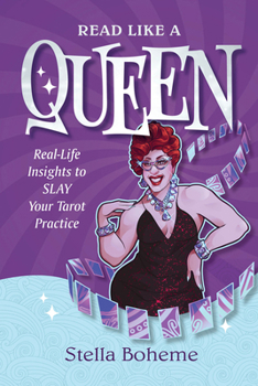 Paperback Read Like a Queen: Real-Life Insights to Slay Your Tarot Practice Book