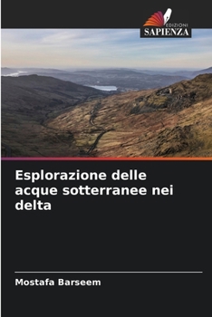 Paperback Esplorazione delle acque sotterranee nei delta [Italian] Book