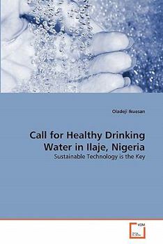 Paperback Call for Healthy Drinking Water in Ilaje, Nigeria Book