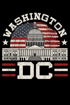 Paperback Washington DC: Love Washington DC USA Gift Lined Notebook Journal Diary 6x9 Book