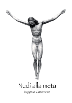 Paperback Nudi alla meta [Italian] Book