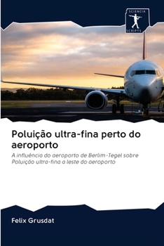 Paperback Poluição ultra-fina perto do aeroporto [Portuguese] Book