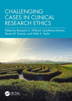 Paperback Challenging Cases in Clinical Research Ethics Book