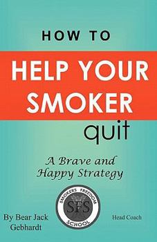 Paperback How to Help Your Smoker Quit Book