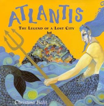 Hardcover Atlantis: The Legend of the Lost City Book