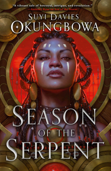Season of the Serpent - Book #3 of the Nameless Republic