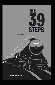 Paperback The Thirty-Nine Steps ILLUSTRATED Book