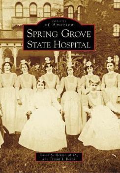 Paperback Spring Grove State Hospital Book