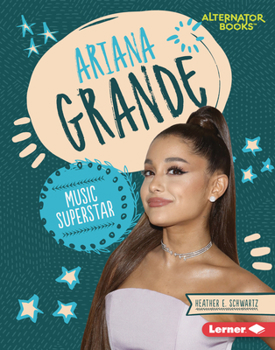 Library Binding Ariana Grande: Music Superstar Book