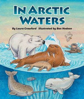 In Artic Waters - Book  of the Aquatic Animals & Habitats: Salt Water