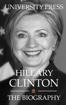 Paperback Hillary Clinton: The Biography Book
