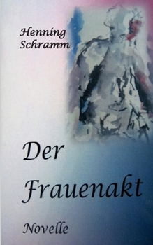 Paperback Der Frauenakt [German] Book