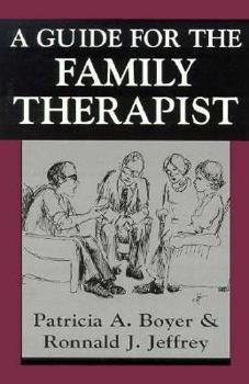 Paperback A Guide for the Family Therapist Book
