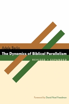 Paperback Dynamics of Biblical Parallelism (Revised) Book