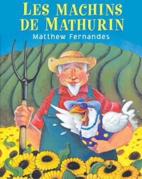 Paperback Les Machins de Mathurin [French] Book