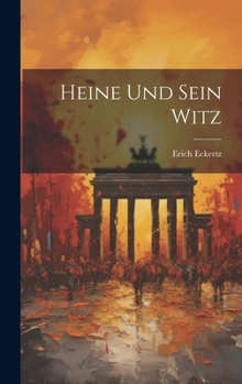 Hardcover Heine Und Sein Witz Book