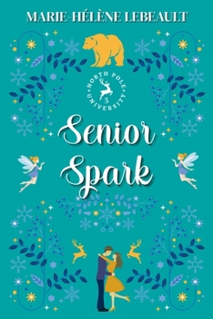 Senior Spark (North Pole University)