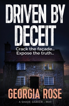 Driven by Deceit (A Shade Darker Book 5)