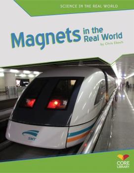 Magnets in the Real World - Book  of the Science in the Real World