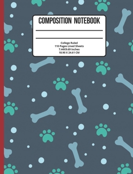 Paperback Composition Notebook College Ruled: Dog 110 Pages Book