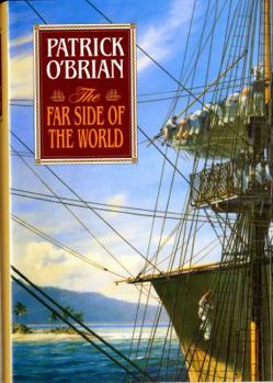 The Far Side of the World - Book #10 of the Aubrey & Maturin