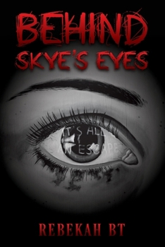 Paperback Behind Skye's Eyes Book