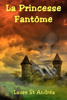 Paperback La Princesse Fantôme [French] Book