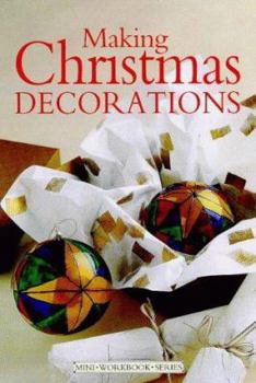 Paperback Mini Workbook: Making Christmas Decorations (Mini Workbook) Book