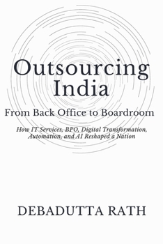 Paperback Outsourcing India: From Back Office to Boardroom Book