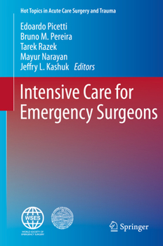 Hardcover Intensive Care for Emergency Surgeons Book