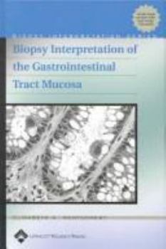 Hardcover Biopsy Interpretation of the Gastrointestinal Tract Mucosa Book