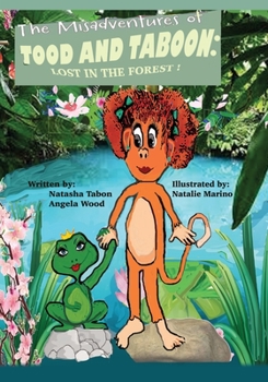 Paperback The Misadventures of Tood and Taboon Book