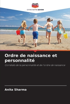 Paperback Ordre de naissance et personnalité [French] Book
