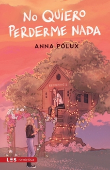 Paperback No quiero perderme nada: Recuerdos III [Spanish] Book