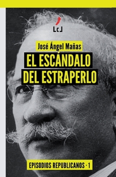 Paperback El escándalo del estraperlo [Spanish] Book