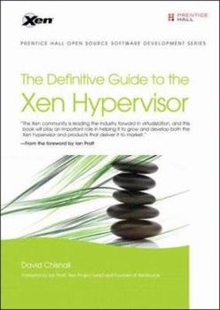 Hardcover The Definitive Guide to the Xen Hypervisor Book