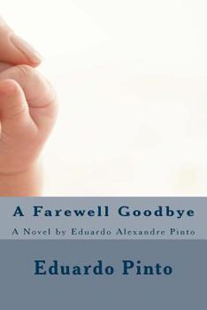 Paperback A Farewell Goodbye Book