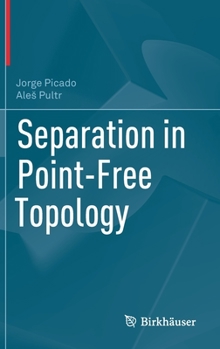 Hardcover Separation in Point-Free Topology Book