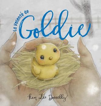 Hardcover La Volont? de Goldie [French] Book