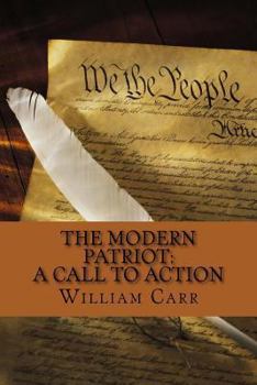 Paperback The Modern Patriot: A Call to Action Book