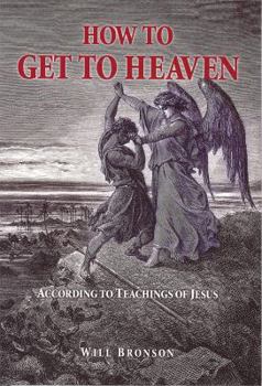 Paperback How to Get to Heaven Book