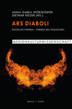 Paperback Ars Diaboli: Teuflische Formen - Formen Des Teuflischen [French] Book